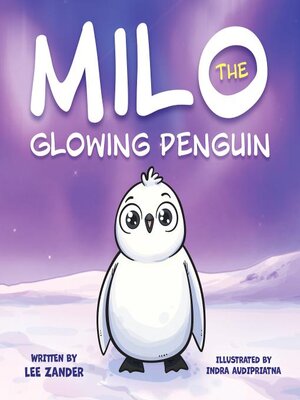 cover image of Milo The Glowing Penguin